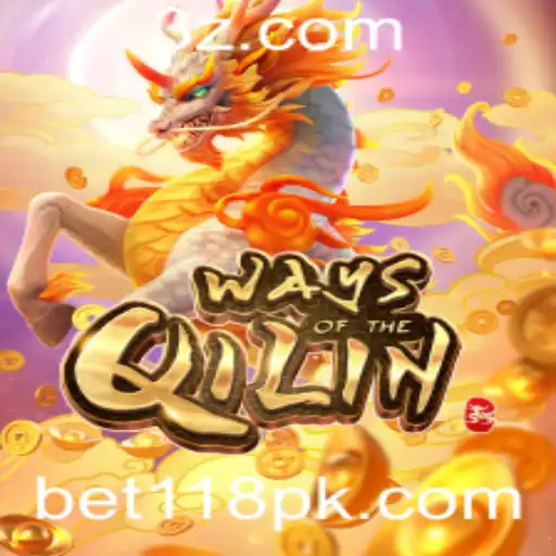 Explorando o Fascinante Mundo de WaysoftheQilin com bet118